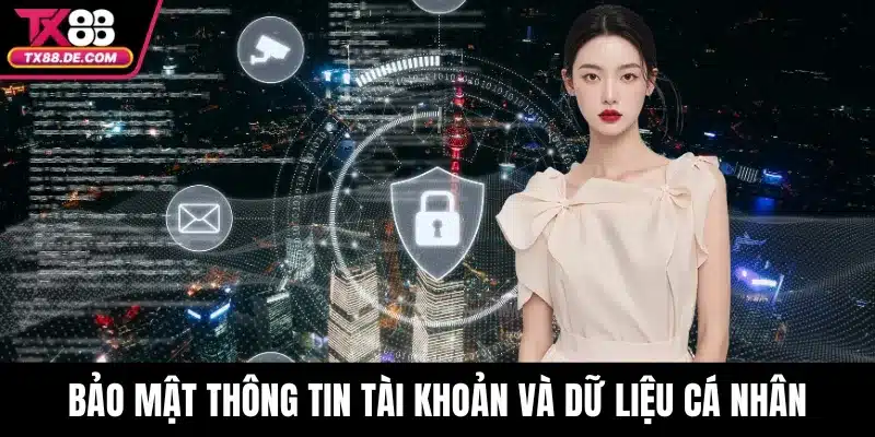 Điều Khoản Và Điều Kiện - Tổng Hợp Quy Định Cần Thiết 4 Bảo mật thông tin tài khoản và dữ liệu cá nhân