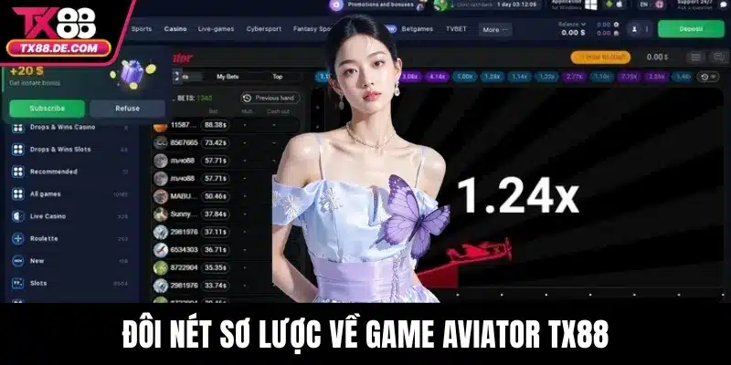 Aviator TX88 – Trải Nghiệm Thời Gian Thật Với Cược Hấp Dẫn 2 Đôi nét sơ lược về game aviator TX88