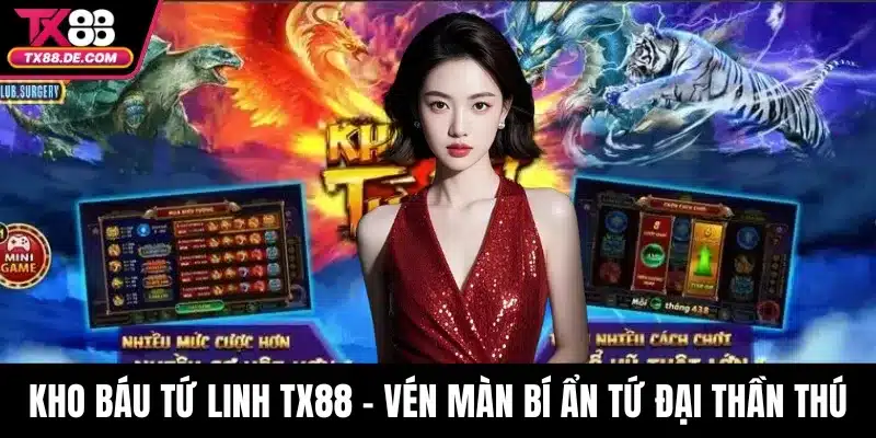 Kho Báu Tứ Linh TX88