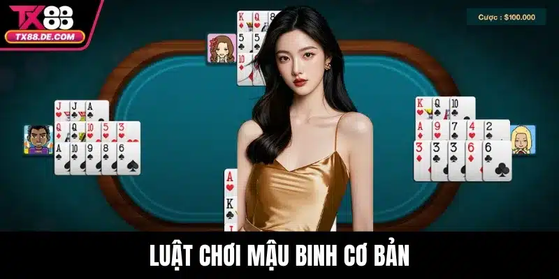 Luật chơi mậu binh cơ bản