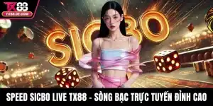 Speed Sicbo Live Tx88